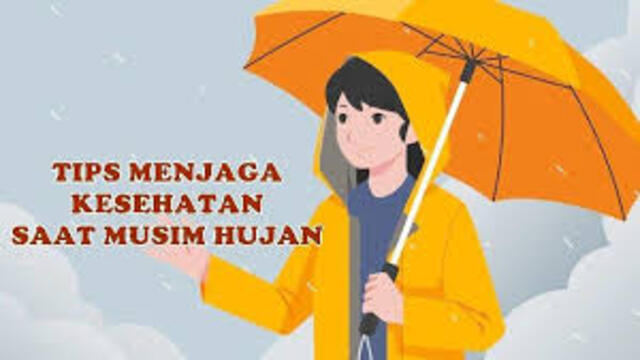Tips Menjaga Kesehatan Saat Musim Hujan