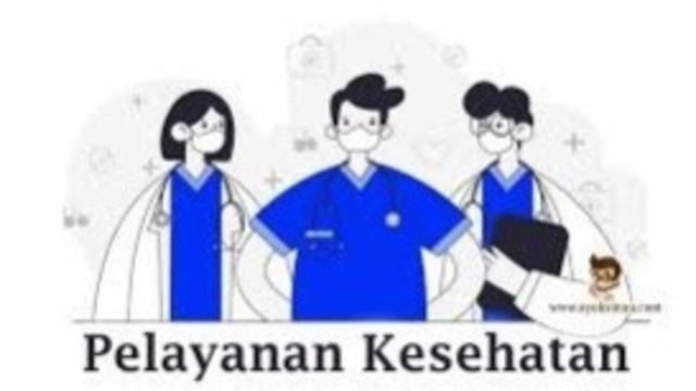 Jenis Pelayanan Kesehatan
